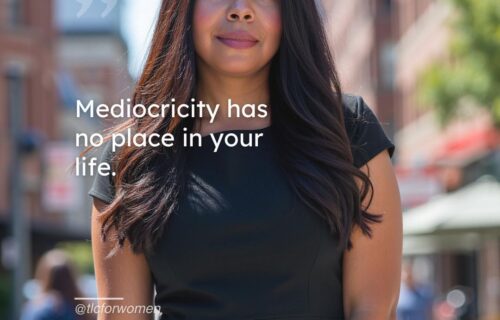 A confident and stylish woman in a power pose, exuding success and determination. The quote overlay reads, "Mediocrity has no place in your life," reinforcing the theme of stepping into greatness through success coaching